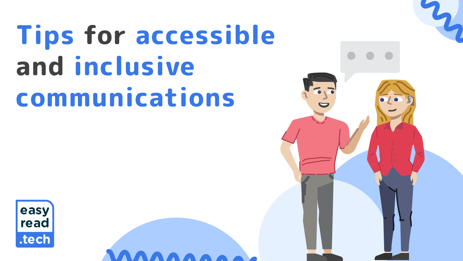 Tips for accessible and inclusive communications
