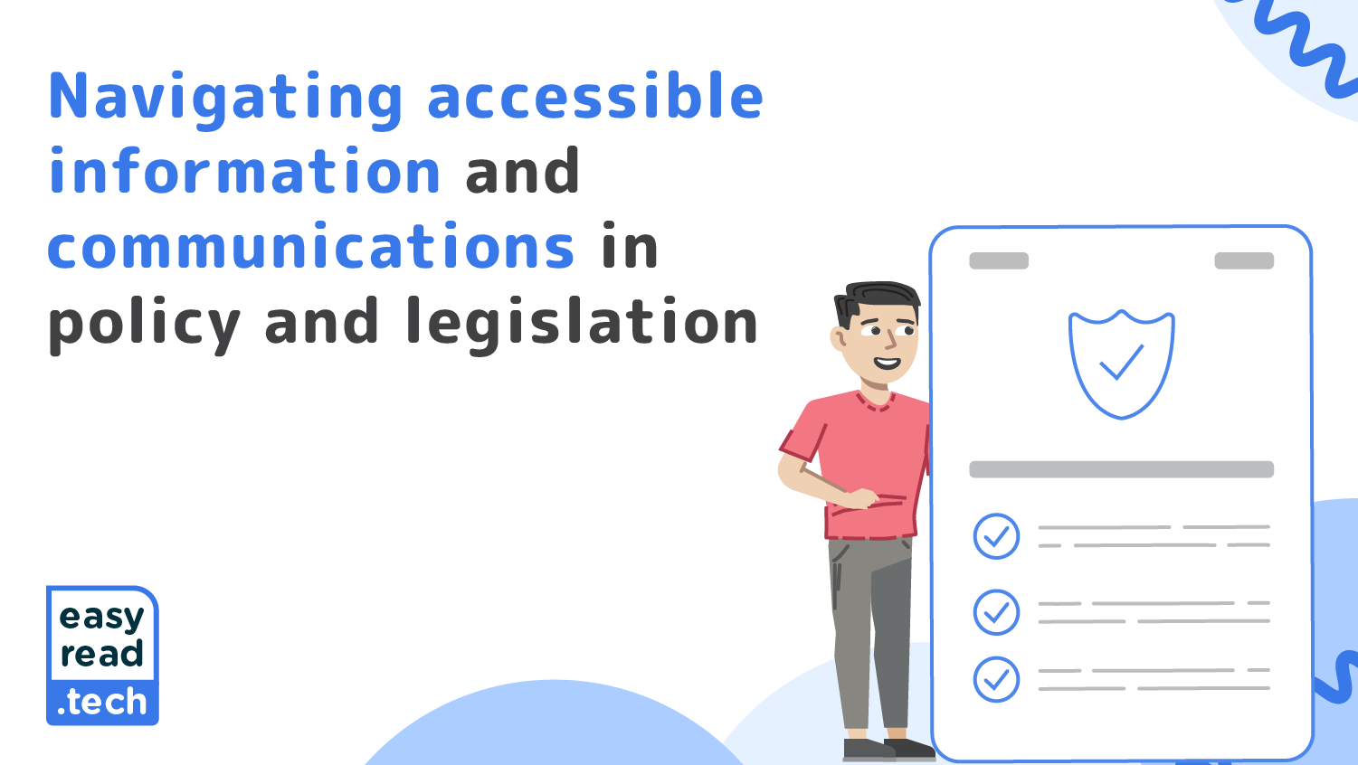 Navigating accessible information and communications in policy and legislation