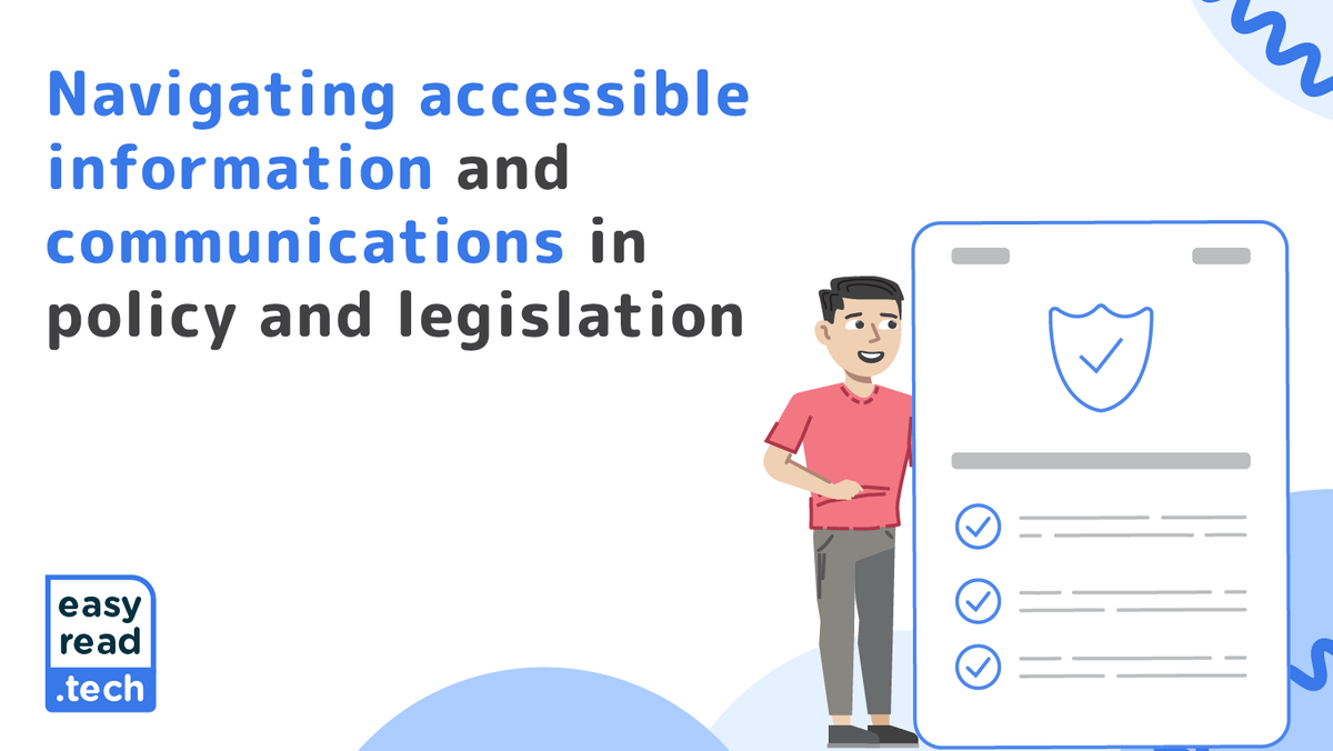 Navigating accessible information and communications in policy and leg