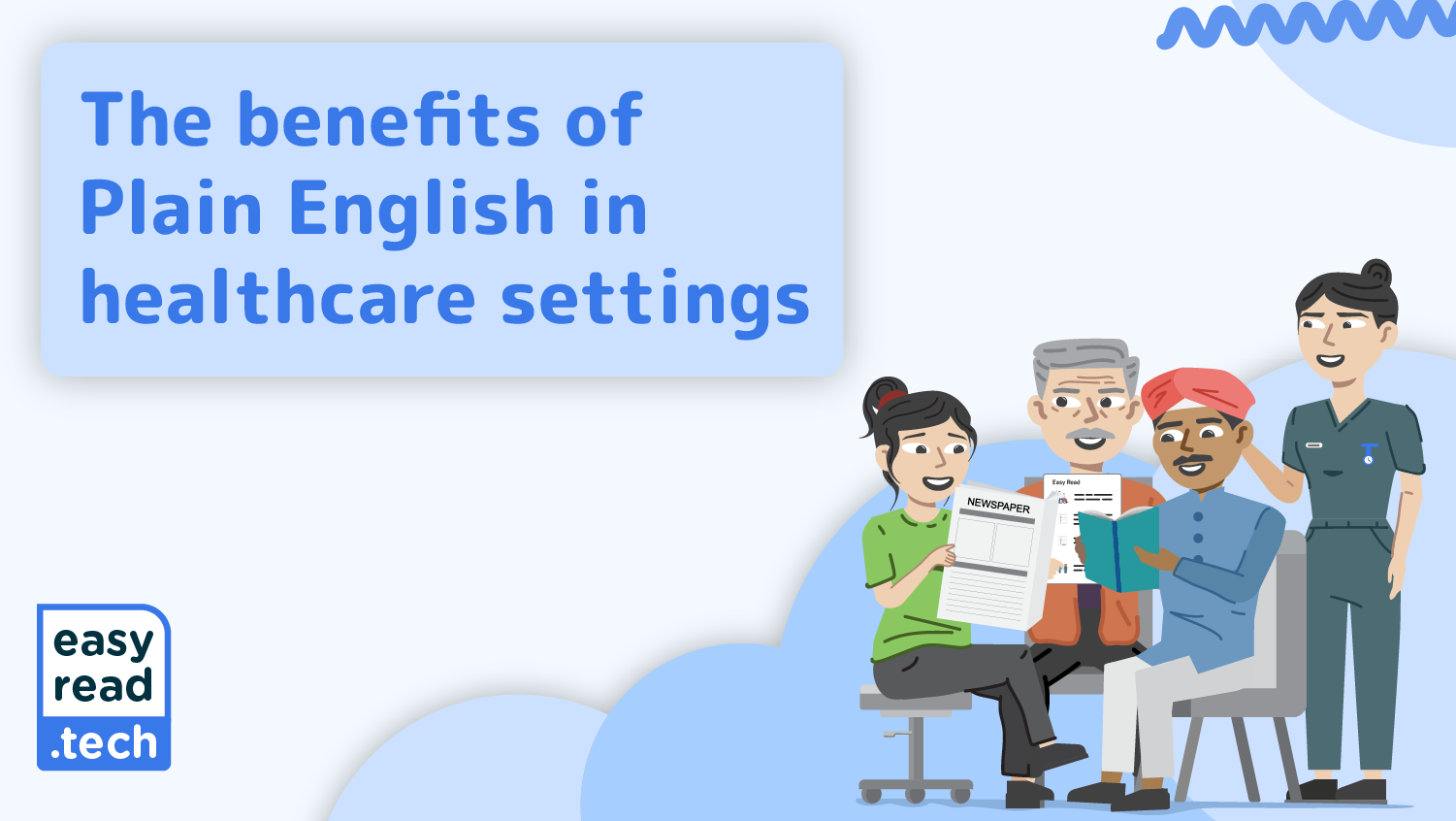 The benefits of Plain English in healthcare settings